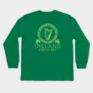 Ireland Forever (Eire Go Deo) Kids Long Sleeve T-Shirt